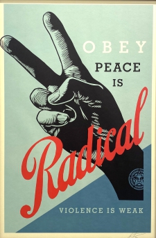 OBEY, Peace is Radical